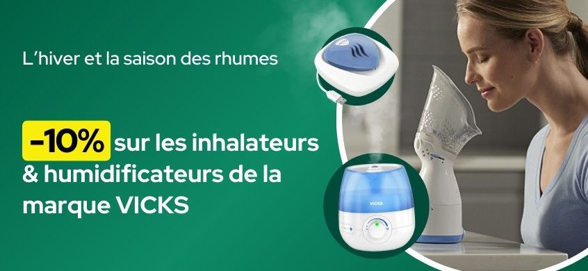 VICKS -10% sur les inhalateurs et humidificateurs