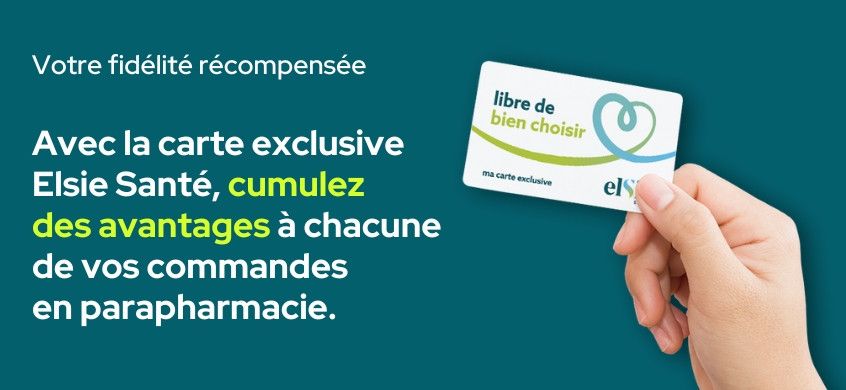 Je cumule des euros en Parapharmacie avec la carte de fidélité Elsie Santé !